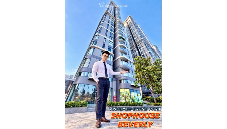 SHOPHOUSE BEVERLY – KHÔNG GIAN KINH DOANH TRỞ THÀNH TUYÊN NGÔN THƯƠNG HIỆU